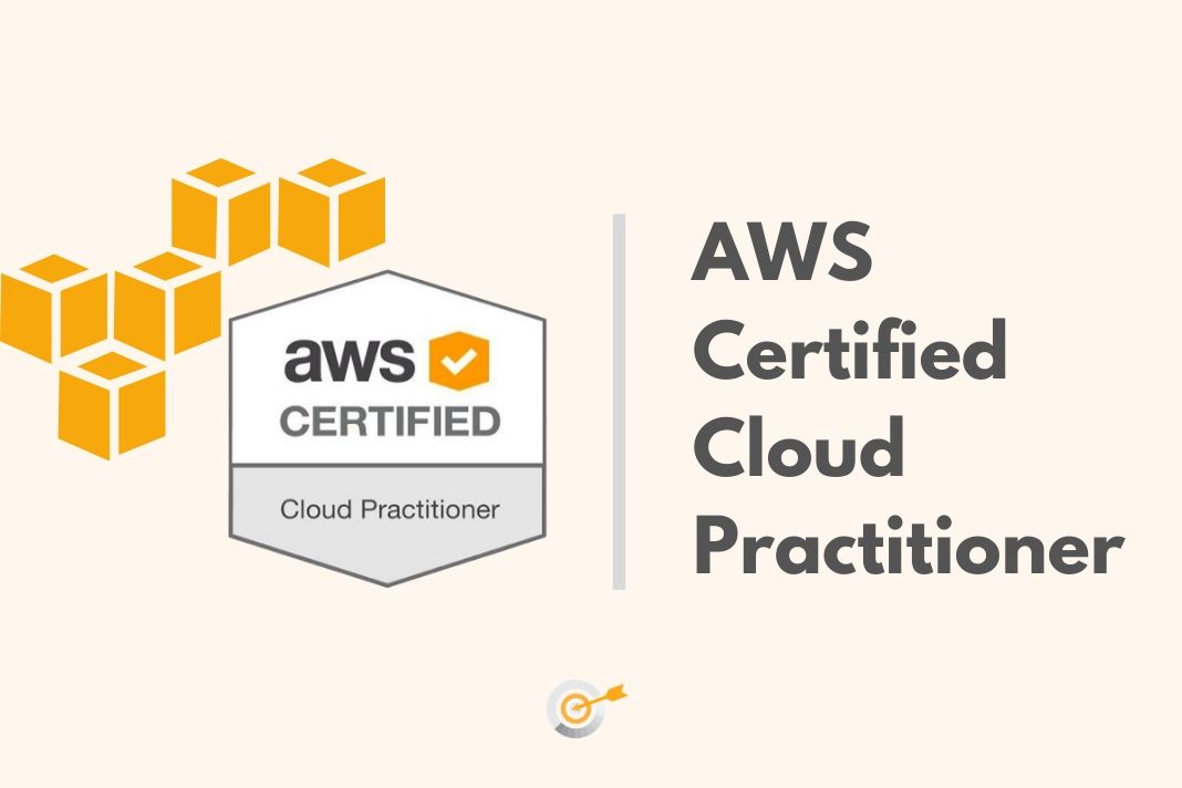 The AWS Cloud Practitioner Study and Exam Experience